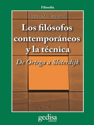cover image of Los filósofos contemporáneos y la técnica